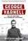 George Varnell: The Life and Times of a Pioneering Sportsman
