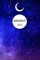 Schülerkalender 2019-2020: Schülerplaner 2019/2020 - September 2019 bis September 2020 - Mond Sterne Motiv - Schulplaner mit Softcover - ca. A5