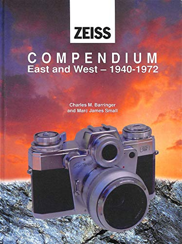 Zeiss Compendium East & West: 1940-1972