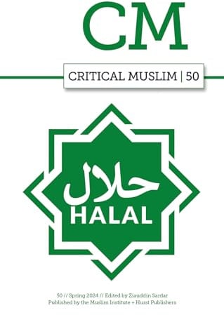 Halal (Critical Muslim, 50)
