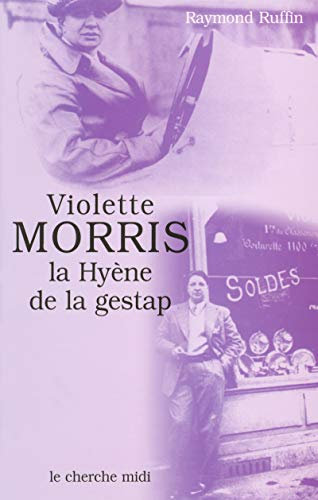 Violette Morris, la hyène de la Gestap