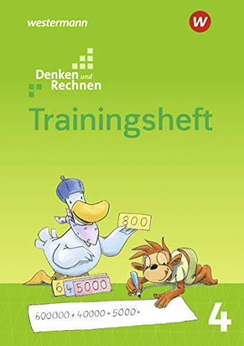 Denken und Rechnen - Zusatzmaterialien Ausgabe 2017: Trainingsheft 4