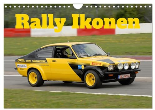 Rally Ikonen (Wandkalender 2025 DIN A4 quer), CALVENDO Monatskalender: Autos die Rallygeschichte schrieben in enem Kalender (CALVENDO Mobilitaet)