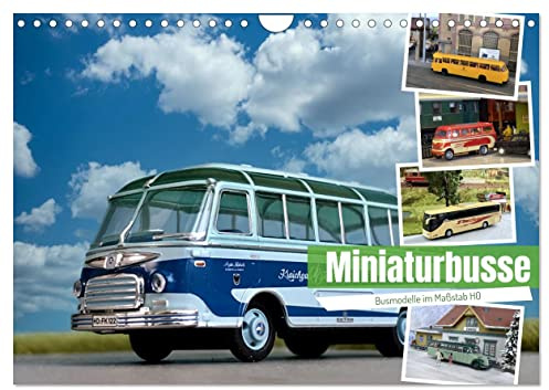 Miniaturbusse (Wandkalender 2026 DIN A4 quer), CALVENDO Monatskalender: Busmodelle im Maßstab HO (1:87) (CALVENDO Hobbys)