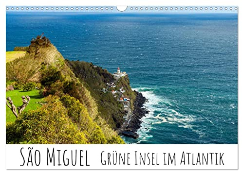 São Miguel - Grüne Insel im Atlantik (Wandkalender 2026 DIN A3 quer), CALVENDO Monatskalender: Natur- und Kulturhighlights auf der Azoreninsel (CALVENDO Orte)