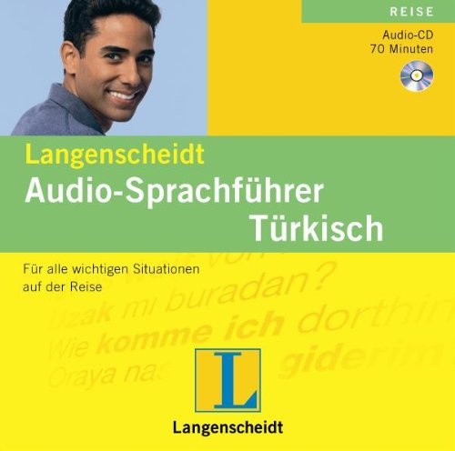 Langenscheidt Audio-Sprachführer Türkisch: Für alle wichtigen Situationen auf der Reise