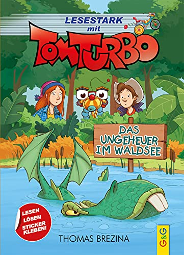 Lesestark mit Tom Turbo - Das Ungeheuer im Waldsee: Band 1 (Tom Turbo - Lesestark, Band 1)