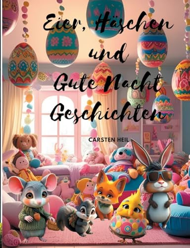 Eier, Häschen und Gute Nacht Geschichten
