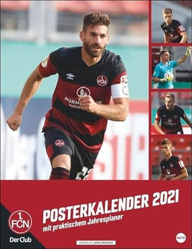 1. FC Nürnberg Posterkalender Kalender 2021: Mit praktischem Jahresplaner