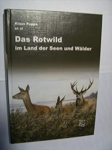Das Rotwild im Land der Seen und Wälder