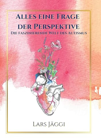 Alles eine Frage der Perspektive: Die faszinierende Welt des Autismus