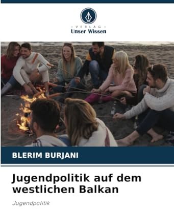 Jugendpolitik auf dem westlichen Balkan: Jugendpolitik