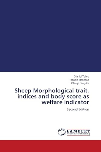 Sheep Morphological trait, indices and body score as welfare indicator: Second Edition