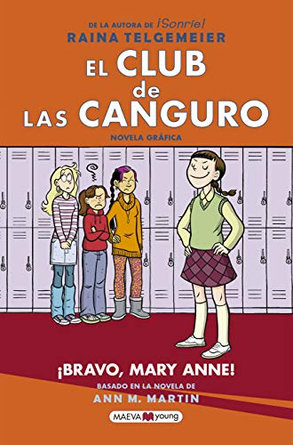 El Club de las Canguro 3: ¡Bravo, Mary Anne! (Novela gráfica, Band 3)