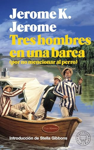 Tres hombres en una barca (Bolsillo Blackie): (por no mencionar al perro)