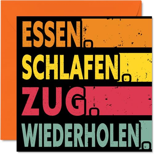 Lustige Geburtstagskarte – ESSEN, SCHLAFEN, ZUG, WIEDERHOLEN – Karten für Sie oder Ihn, 145 mm x 145 mm große Geburtstagsgrußkarten für alle Anlässe, Geburtstagskarten für Frauen und Erwachsene