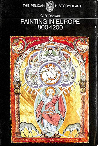 Painting in Europe, 800-1200 (Pelican History of Art)