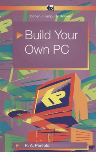 Build Your Own PC (BP S., Band 534)