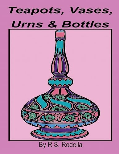 Teapots, Vases, Urns & Bottles