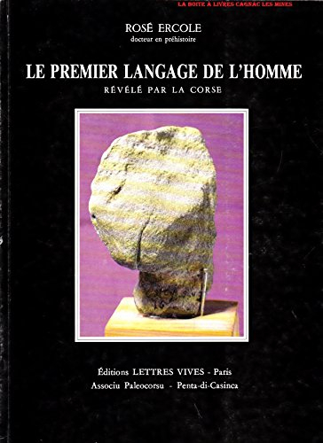 LE PREMIER LANGAGE DE L'HOMME