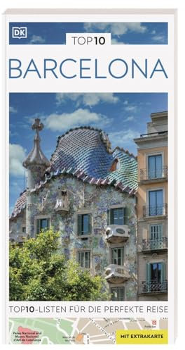TOP10 Reiseführer Barcelona: TOP10-Listen zu Highlights, Themen und Stadtteilen mit wetterfester Extra-Karte