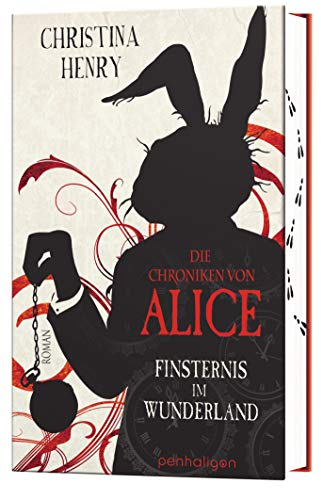 Die Chroniken von Alice - Finsternis im Wunderland: Roman (Die Dunklen Chroniken, Band 1)