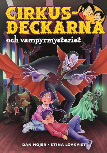 Cirkusdeckarna och vampyrmysteriet