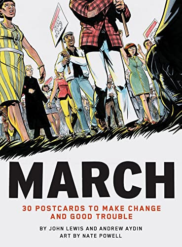 March: 30 Postcards to Make Change and Good Trouble: Nate Powell