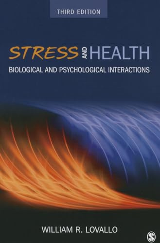 Stress and Health: Biological and Psychological Interactions