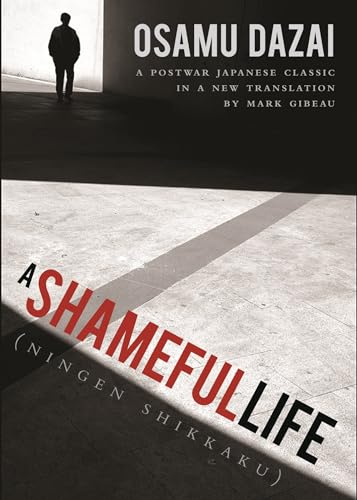 A Shameful Life: (Ningen Shikkaku)