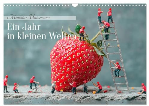 Miniatur-Universum: Ein Jahr in kleinen Welten (Wandkalender 2026 DIN A3 quer), CALVENDO Monatskalender: Miniaturfiguren (CALVENDO Orte)