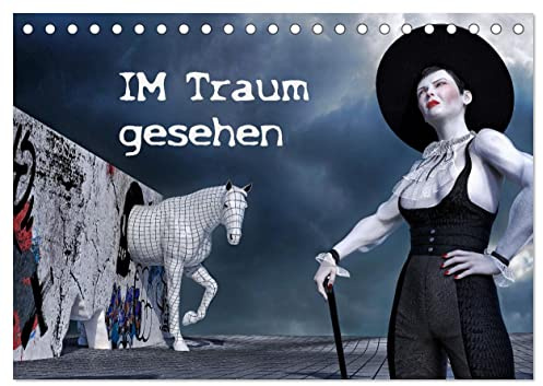 Im Traum gesehen (Tischkalender 2026 DIN A5 quer), CALVENDO Monatskalender: Eine surreale Welt der Träume (CALVENDO Kunst)