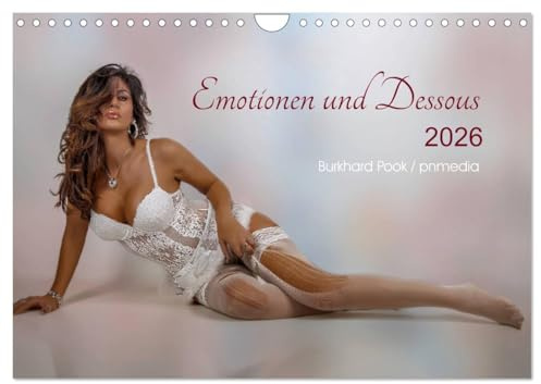 Emotionen und Dessous (Wandkalender 2026 DIN A4 quer), CALVENDO Monatskalender: Junge Frauen in sexy Dessous (CALVENDO Erotik)