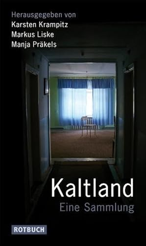 Kaltland: Eine Sammlung (Rotbuch)