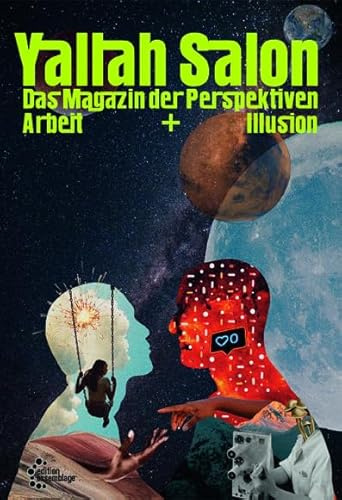Yallah Salon: Magazin der Perspektiven | Arbeit & Illusion