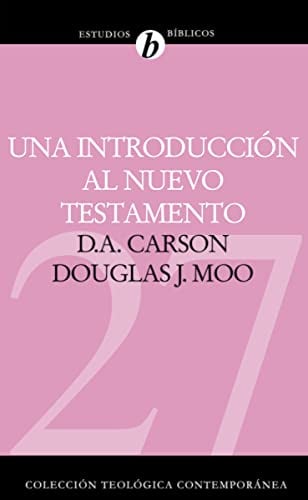 Una introcuccion al Nuevo Testamento: 27