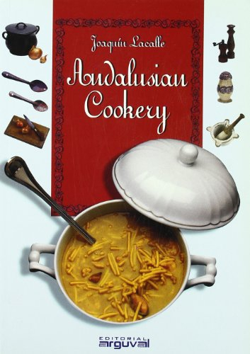 LA COCINA ANDALUZA (inglés) (PEQUEÑA MARMITA)