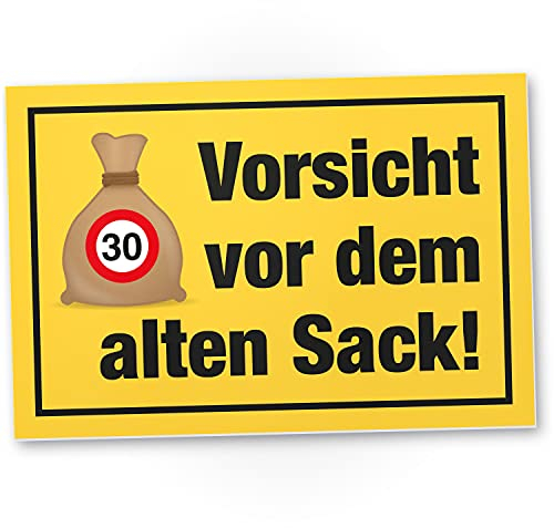 DankeDir! Vorsicht Alter Sack 30 Jahre Schild - Geschenk 30. Geburtstag Geschenkidee Geburtstagsgeschenk Dreißigsten Geburtstagsdeko Partydeko Party Zubehör Geburtstagskarte