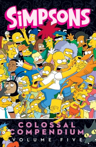 Simpsons Comics Colossal Compendium: Volume 5: The Fifth Classic Collection Featuring Springfield's Favorite Family with Collectible Aztec Theater Paper Craft (Simpsons Comics, 7)