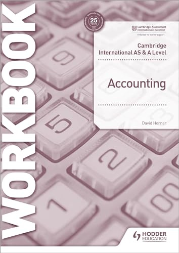 Cambridge International AS and A Level Accounting Workbook