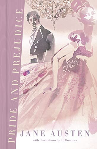 Pride and Prejudice (Deluxe Edition): Stolz und Vorurteil (Deluxe Illustrated Classics)