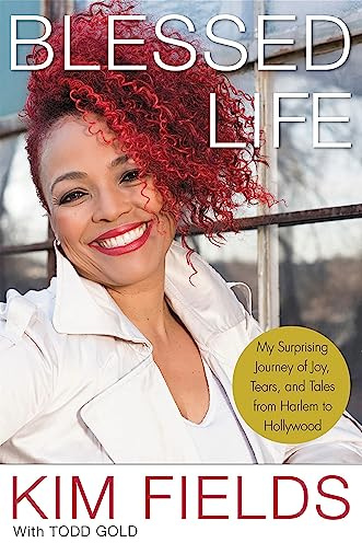 Blessed Life: My Surprising Journey of Joy, Tears, and Tales from Harlem to Hollywood