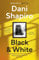 Black & White: From the New York Times bestselling author of Inheritance