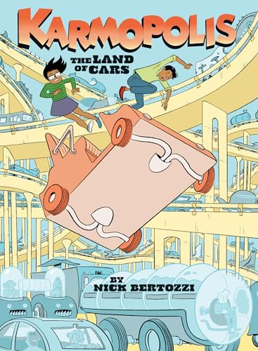Karmopolis (Book 1): The Land of Cars