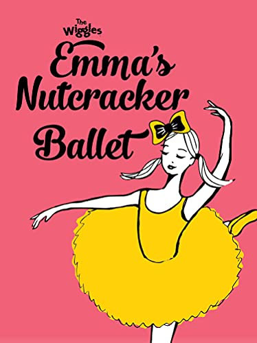 Emma's Nutcracker Ballet (Wiggles)