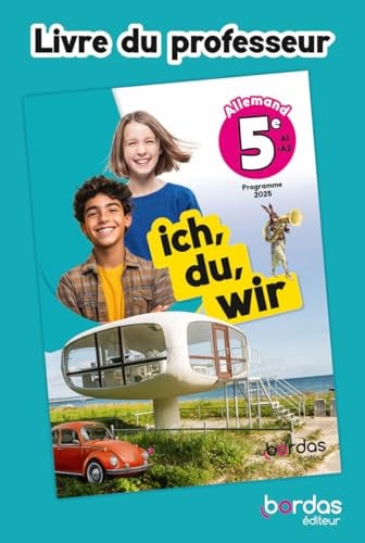 ich, du, wir - Allemand 5e - 2026 - Livre du professeur