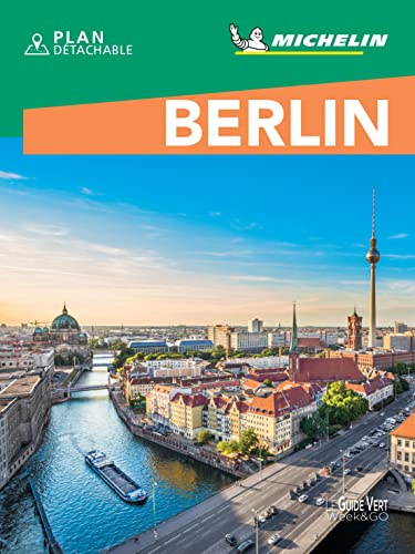 Michelin Le Guide Vert Berlin Week-End: Le Guide Vert Week & Go (MICHELIN Grüne Reiseführer)