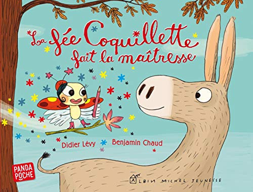 La Fée coquillette fait la maîtresse (Panda poche)