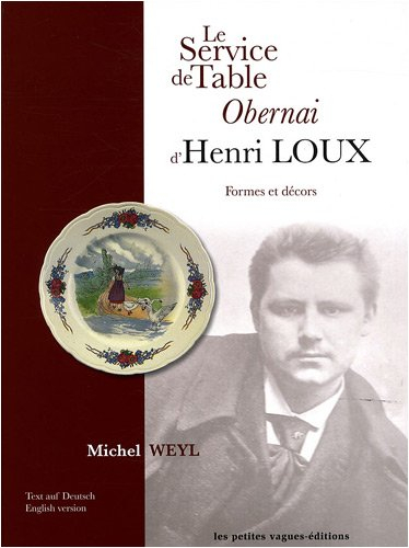 Le service de table Obernai d'Henri Loux: Formes et décors
