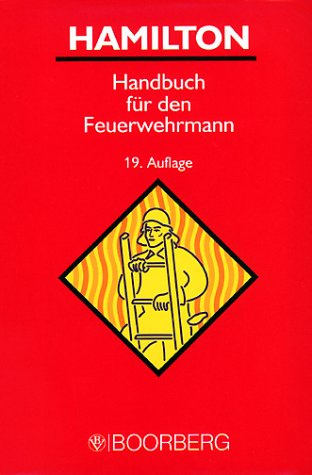 Hamilton - Handbuch für den Feuerwehrmann